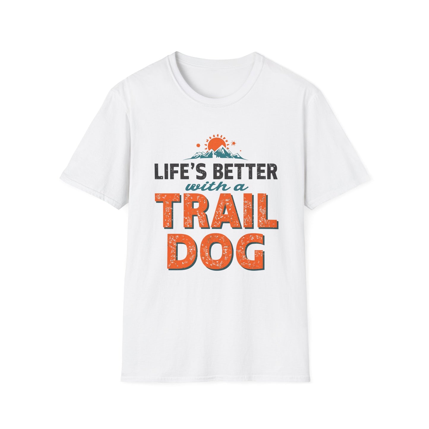 Life’s Better with a Trail Dog