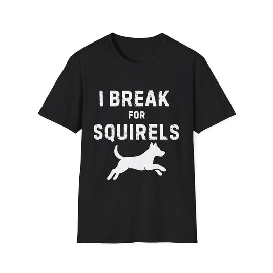 I Brake for Squirrels