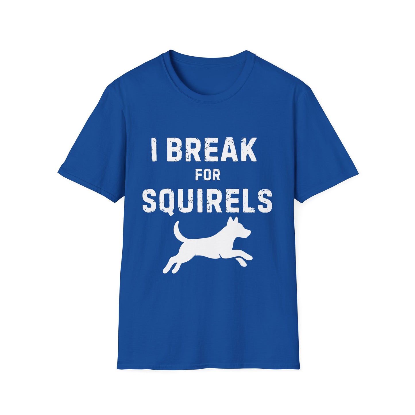 I Brake for Squirrels