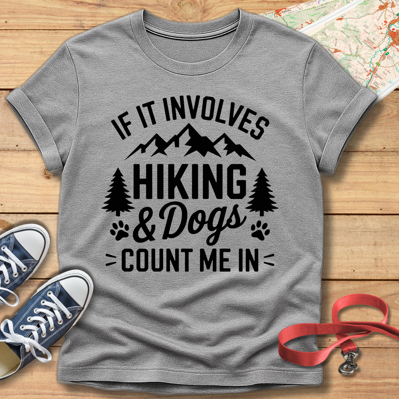 Involves Dog and Hiking... T-shirt