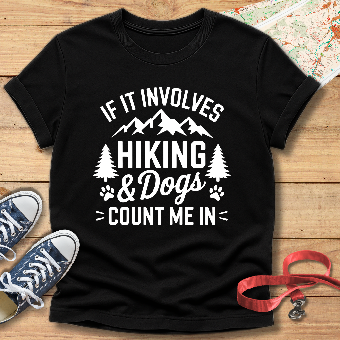 Involves Dog and Hiking... T-shirt