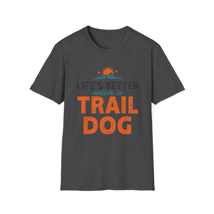 Life’s Better with a Trail Dog