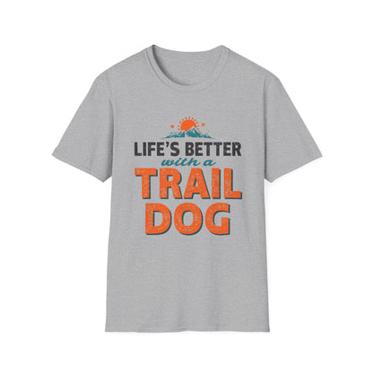 Life’s Better with a Trail Dog