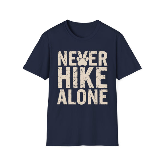 Never Hike Alone text T-Shirt