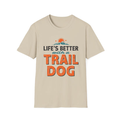 Life’s Better with a Trail Dog